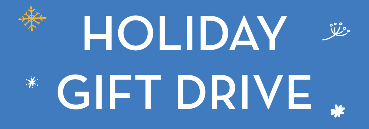Holiday Gift Drive